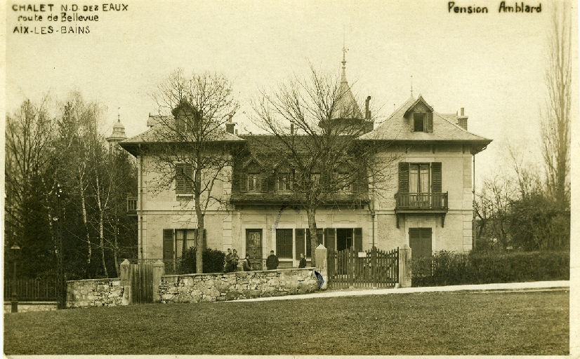 Maison, dite chalet Notre-Dame-des-Eaux, puis villa Notre-Dame-des-Eaux