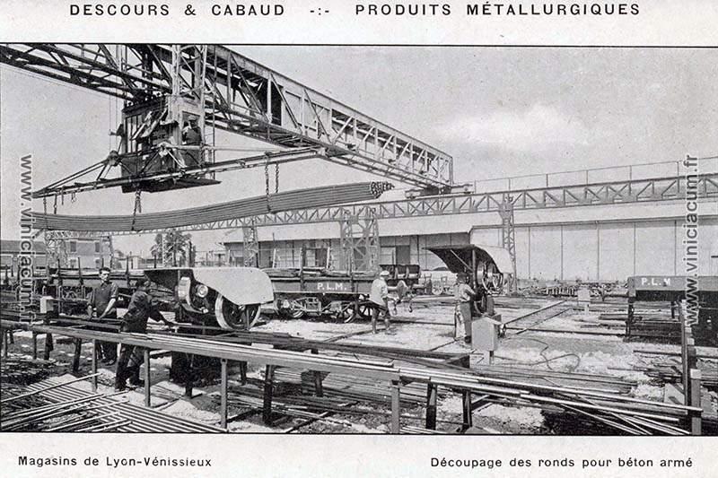 Société Descours et Cabaud produits métallurgiques actuellement société Prolians Vénissieux