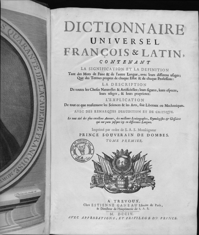 livre : dictionnaire universel François et latin, dit dictionnaire de Trévoux