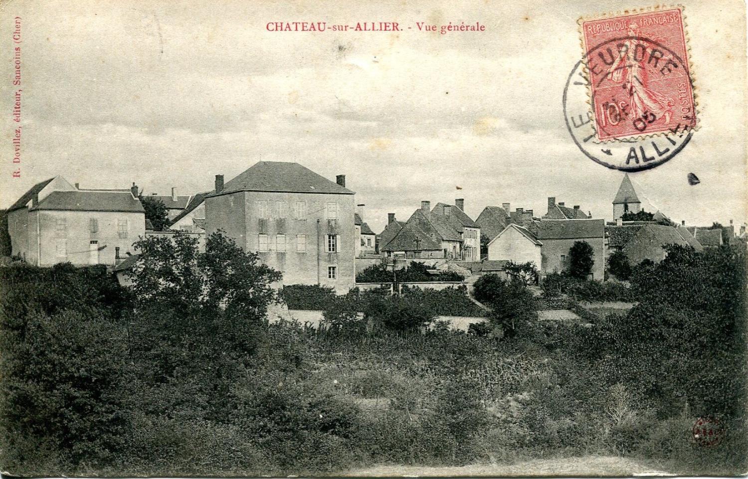Carte postale : Château-sur-Allier, vers 1905.