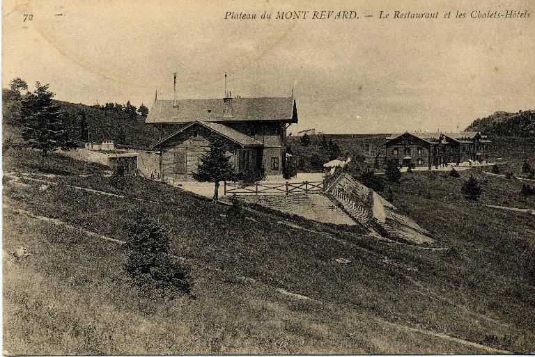 Restaurant dit chalet-restaurant du Mont-Revard, puis hôtel de voyageurs dit Chalet PLM, actuellement hôtel de voyageurs dit Le Chalet Bouvard